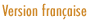 Version française